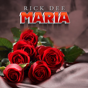 Rick Dee - Maria