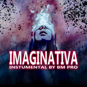 Bm pro - Imaginative Music (Instrumental)