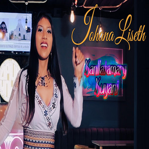 Johana Liseth - Tu Dulce Tentacion - kanllatamary kuyany