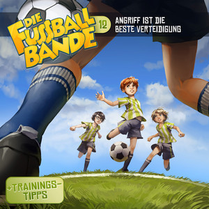 Kapitel 15: Angriff ist die beste Verteidigung (Folge 12) by Die Fussballbande