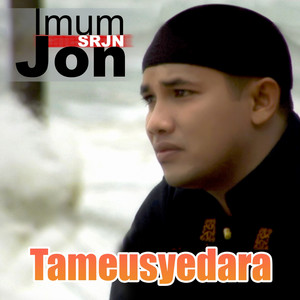 Imum Jon (SRJN) - Tameusyedara