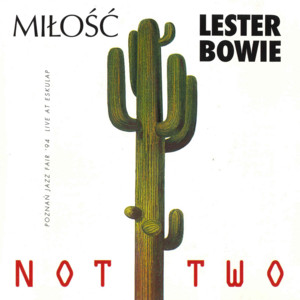 Chłopaki Na Damkach by Miłość & Lester Bowie