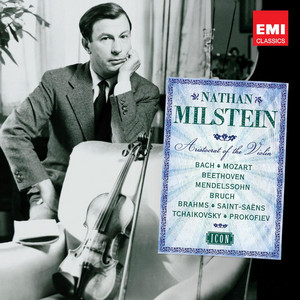 THE ART OF NATHAN MILSTEIN（ナサン・ミルシテイン）CD Beethoven, Brahms, Dvorak, Prokofiev, Tchaikovsky, Vivaldi, Nathan