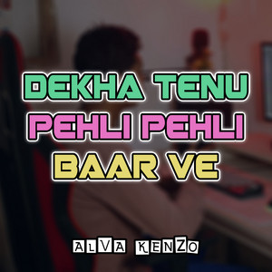 Alva Kenzo - Tenu Pehli Baar(Joget Dangdut)