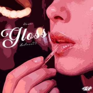 Gloss by 4tenas, Andress23
