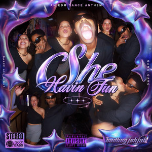 She Havin Fun by badboyjahjah