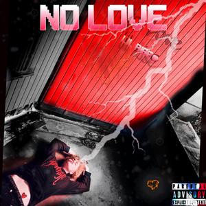 No Love by Lil Rise
