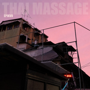 Thai Massage by Epikvr, sumo.uno