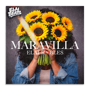 MARAVILLA by Elai Robles
