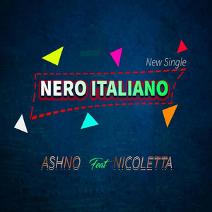 Nero Italiano (feat. Nicoletta)