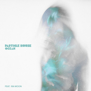 Ocean by Particle House, Ira Moon