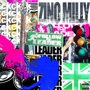 FOLLOW THE LEADER by Zino Milly, CK