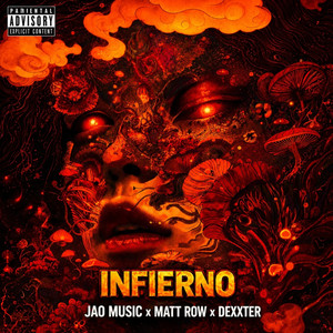 Infierno by Jao Music, Matt Row, Dexxter