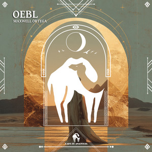 Oebl by Maxwell Ortega, Cafe De Anatolia