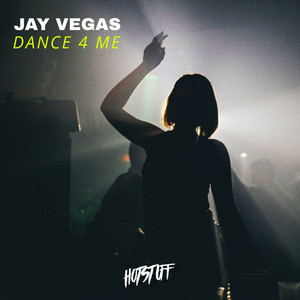 Dance 4 Me - Radio Edit by Jay Vegas