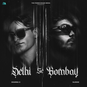 Delhi Se Bombay by Sharma G, Sledge