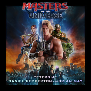 Eternia (from "Masters of the Universe") - Daniel Pemberton