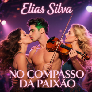 Compasso do arrocha by Elias Silva
