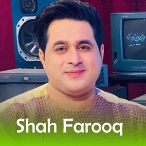 Shah Farooq - Ma Che Janan Janan Balale