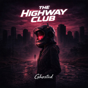 Ghosted by The Highway Club