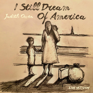 I Still Dream of America (Live)