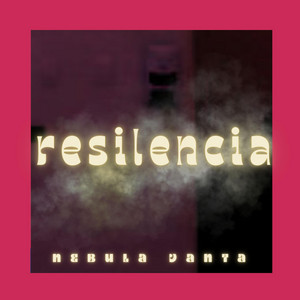 resilencia by Nebula Vanta Beatz