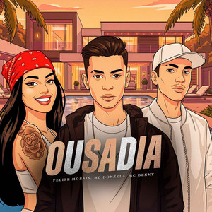 OUSADIA