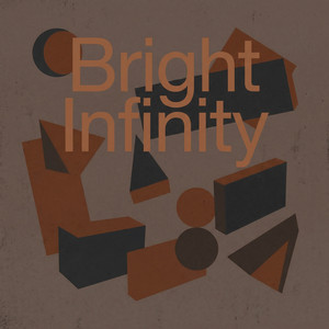 Bright Infinity by Indigo Ananya