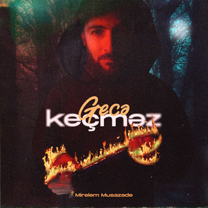 Gecə Keçməz — cover art by Mirkelam Kargo