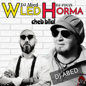 DJ Fouzi - Wled Horma