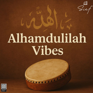 Alhamdulillah Vibes