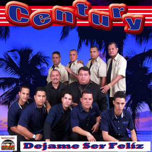 Century - Que Me Quiten lo Baila'o