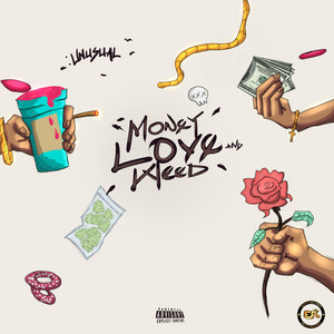 Unusual - Money Love And Weed