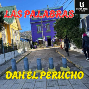 Las Palabras by DAH EL PERUCHO