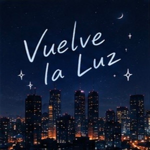 Vuelve la Luz by JaybProducer