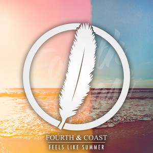 Fourth & Coast - Hopeless Romantic