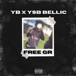 YBOrBandz - Free LilGR (feat. Bellic)