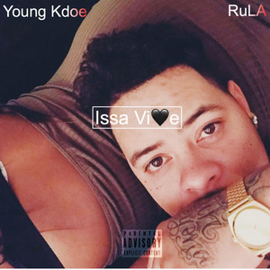 Issa Vibe by Young Kdoe, Rula