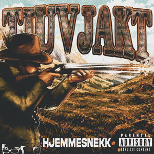 Tjuvjakt Hjemmesnekk