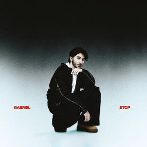 STOP by GABRIEL