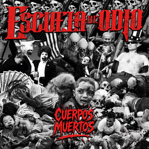 Enemigos del Gobierno by Escuela de Odio