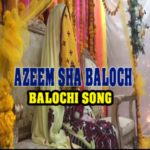 Azeem Shah - Azeem Shah Baloch