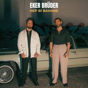 Hep Bi Bahane by Eker Brüder