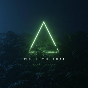 No time left