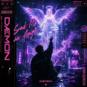 Send Me An Angel by DÆMON (ofc)