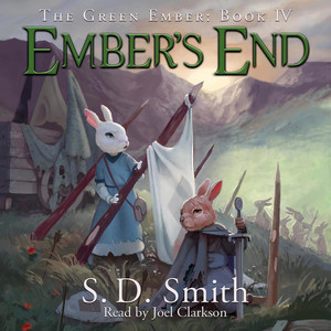 Ember's End - The Green Ember, Book 4 (Unabridged)