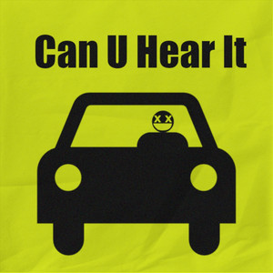 Can U Hear It by DRIVE RVSH