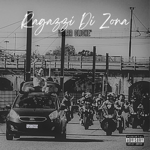 Ragazzi Di Zona by Velar Clichè