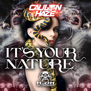 It's Your Nature by CAULON HAZE