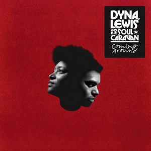 Put On Your Best Clothes by Dyna Lewis and the Soul Caravan